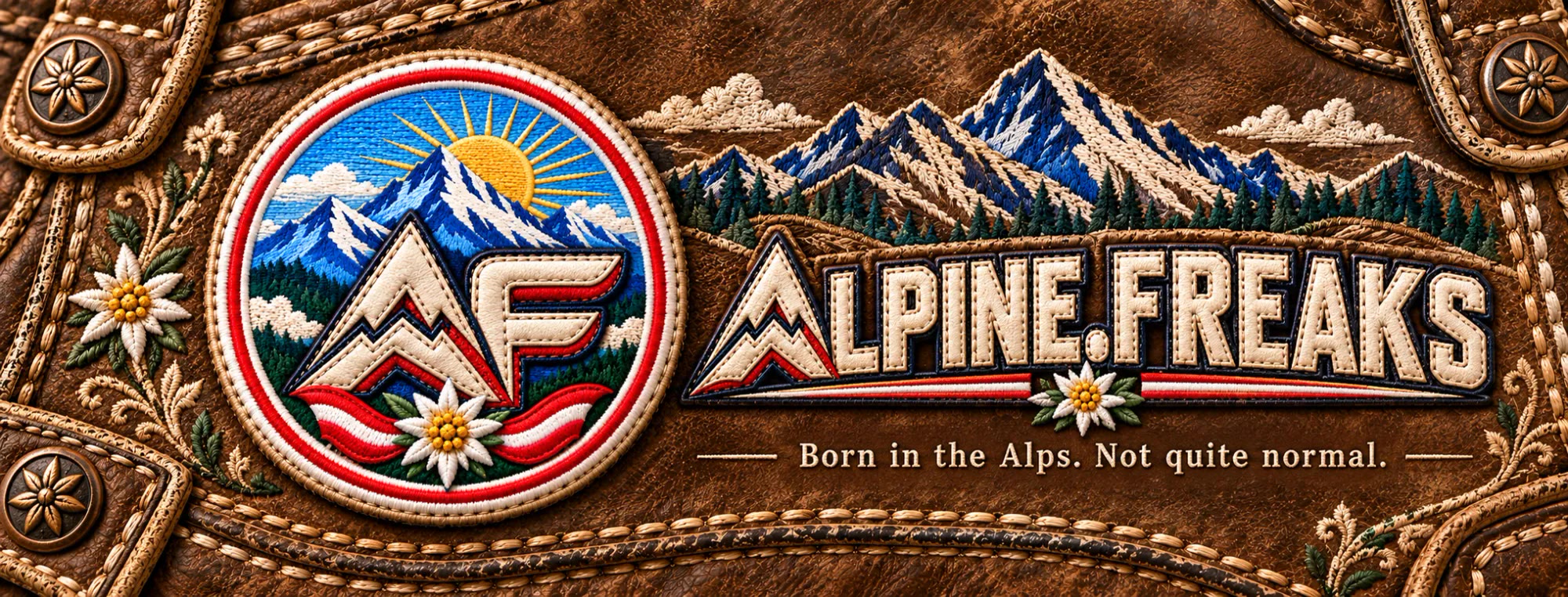 Alpine Freaks – embroidered logo on lederhosen leather with mountains and edelweiss. Born in the Alps. Not quite normal.